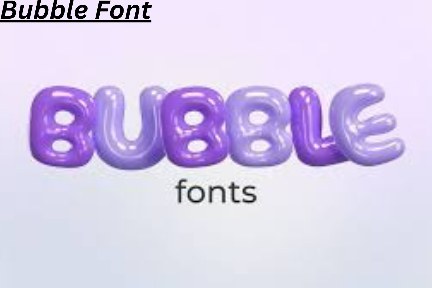 Bubble Font